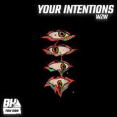Your Intentions