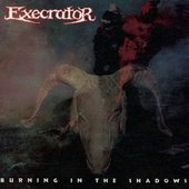 Burning in the Shadows