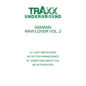Raw Lover, Vol. 2