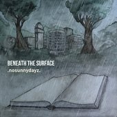 Beneath the Surface [Explicit]