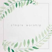 Simple Worship