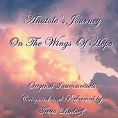 Anatole's Journey - On The Wings Of Hope