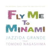 Fly Me To Minami