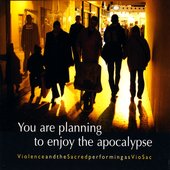 You are planning to enjoy the apocalypse