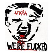WE'RE FUCKED