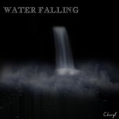 Water Falling - Single