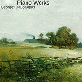 Georges Daucampas. Piano Works.jpg