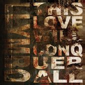 This Love Will Conquer All