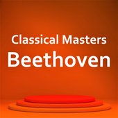Classical Masters: Beethoven