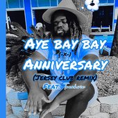 Ayy Bay Bay - Single
