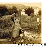 Notforgiven