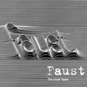 The Faust Tapes