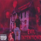 Evil Intentionz