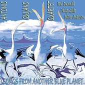 Songs From Another Blue Planet