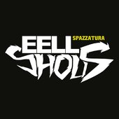 EELL Shous - Spazzatura