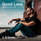 Good Love (qu’est-ce que c’est)