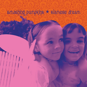 The Smashing Pumpkins - Siamese Dream (Deluxe Edition)