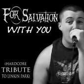 With You (Hardcore Tribute to Linkin Park)