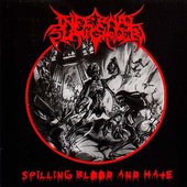 Spilling Blood And Hate