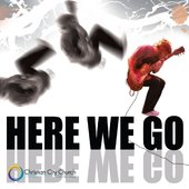 christian city church - here we go