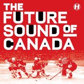 the future sound of canada.jpg