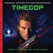 Time Cop (Original Motion Picture Soundtrack / The Deluxe Edition)