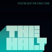 You're Not the Only One