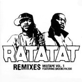 Ratatat Remixes Mixtape, Volume 1