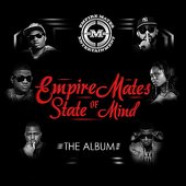 Empire Mates State of Mind