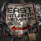 East Atlanta Memphis [Explicit]