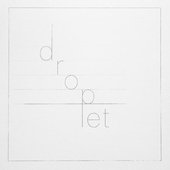 Droplet