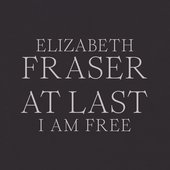 At Last I Am Free
