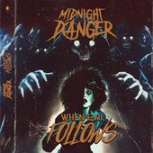 When Evil Follows - Single