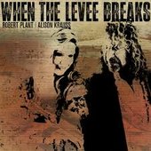 When The Levee Breaks - Single