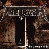 PreTrash - Psychopath