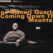 Coming Down the Mountain (feat. Joe Maneri, Mat Maneri, Ed Schuller & Randy Peterson)