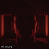 All Along - Single
