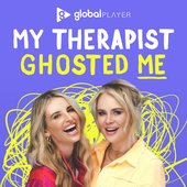 My Therapist Ghosted Me!