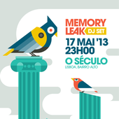 Memory Leak (DJ Set) @ O Século