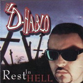 Cover of El D-Hablo's cd Rest In Hell