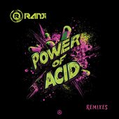 POWER OF ACID (REMIXES)