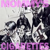 mommys cig