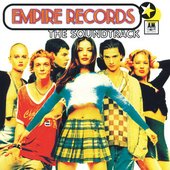 Empire Records The Soundtrack