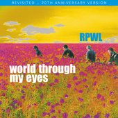 World Through My Eyes - Revisited - 20th Anniversary Version