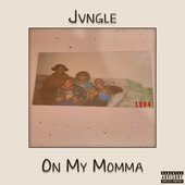 On My Momma [Explicit]