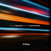 Velocity (Ranj Kaler Remixes)