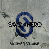 Victims and Villains