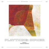 Plaything: Cipher