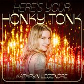 Here's Your Honky Tonk
