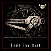 Down The Rail